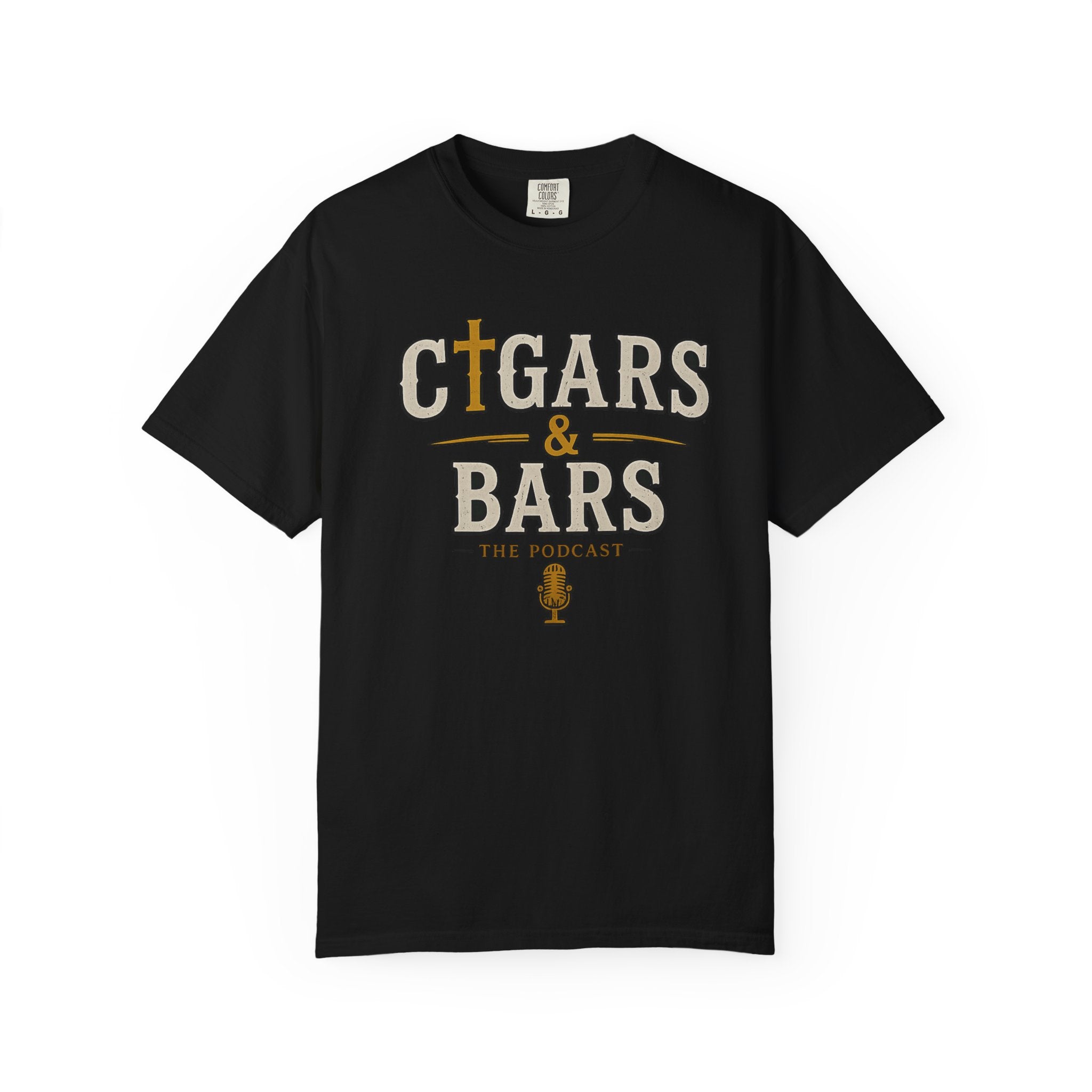 Cigars & Bars Podcast T-Shirt — “Faith So Strong Even My Ash Holds On” Graphic Tee