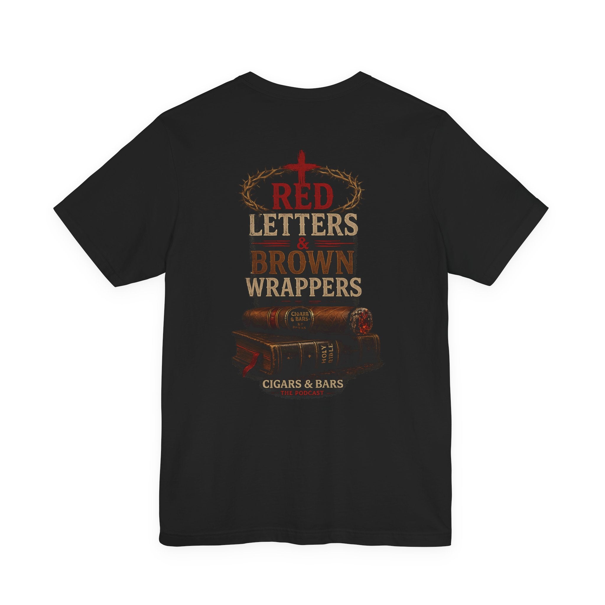 Cigars & Bars Podcast Tee — "Red Letters Brown Wrappers" Graphic T-Shirt